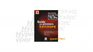 Guide des premiers secours (pour chasseurs et randonneurs)