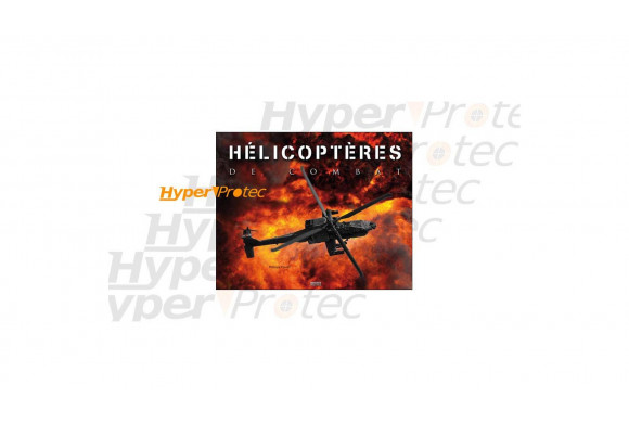 Livre - Hélicoptères de combat
